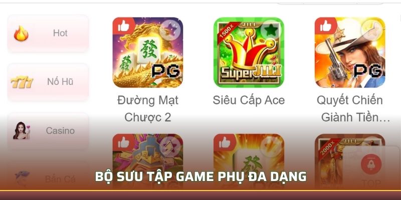 Bộ sưu tập game phụ đa dạng
